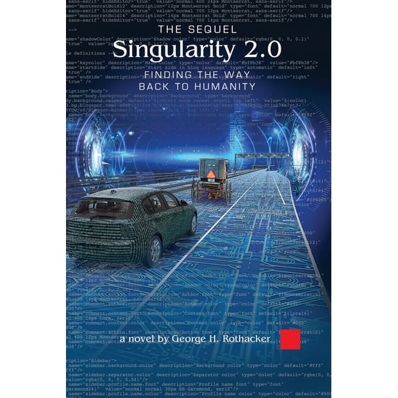 Singularity 2.0 - The Sequel: Finding the Way Back to Humanity, (Paperback)