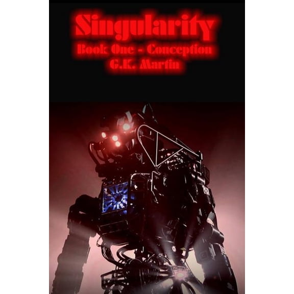 Singularity: Conception (Series #1) (Paperback)