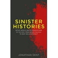 thumbnail image 1 of Sinister Histories: Gothic Novels and Representations of the Past, from Horace Walpole to Mary Wollstonecraft, (Hardcover), 1 of 1