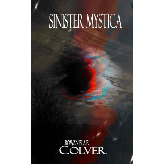 Sinister Mystica (Paperback)