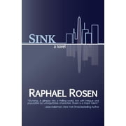 Sink Paperback by Raphael Rosen