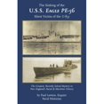 thumbnail image 1 of The Sinking of the U. S. S. Eagle PE-56, Silent Victim of the U-853 : The Greatest, Recently Solved Mystery in New England's Naval and Maritime History, 1 of 1