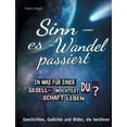 thumbnail image 1 of Sinn - es - Wandel passiert. In was fÃ¼r einer Gesellschaft mÃ¶chtest du leben?: Geschichten, Gedichte und Bilder, die ber, (Paperback), 1 of 1
