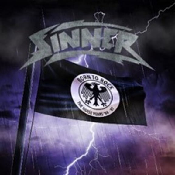 Sinner - Born To Rock: The Noise Years 1984-1987 - Music & Performance - CD