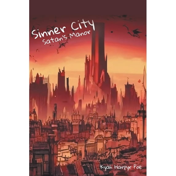 Sinner City: Satan's Manor, (Paperback)