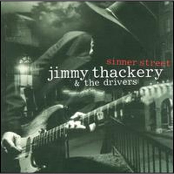 Pre-Owned Jimmy Thackery & The Drivers - Sinner Street (CD) (VG+)
