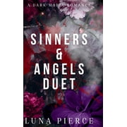 Sinner & Angels Duet The Complete Duet, Hardcover