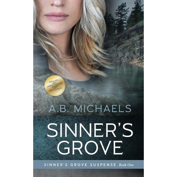 Sinner's Grove Suspense Sinner's Grove, Book 1, (Paperback)