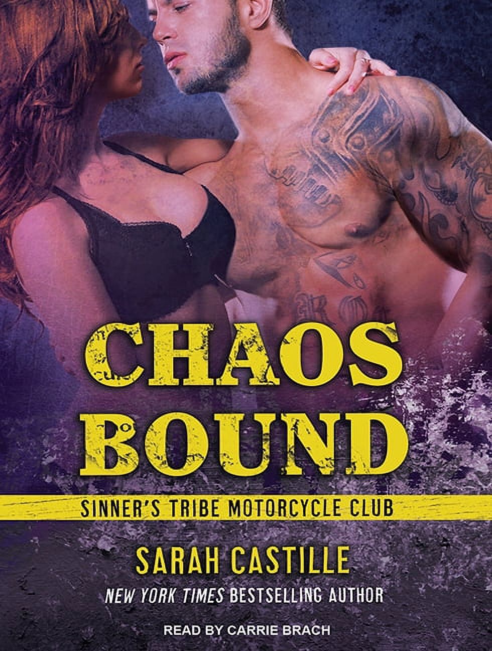 Sinner's Tribe Motorcycle Club: Chaos Bound (Audiobook)