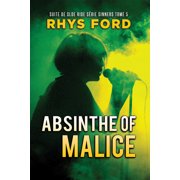 S rie Sinners Fran ais Absinthe of Malice Fran ais Volume 5, Paperback