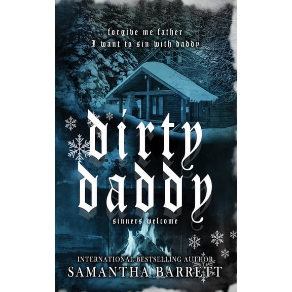 Sinners Welcome Dirty Daddy, (Paperback)