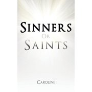 Sinners or Saints, Paperback