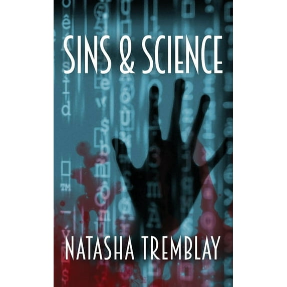 Sins & Science, (Paperback)
