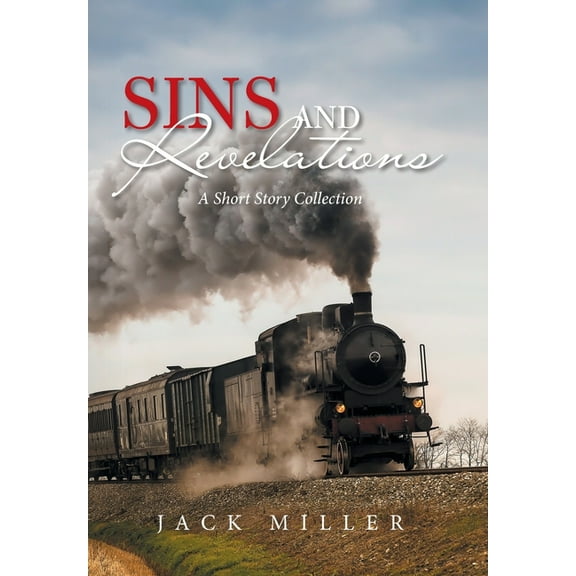 Sins and Revelations: A Short Story Collection (Hardcover)