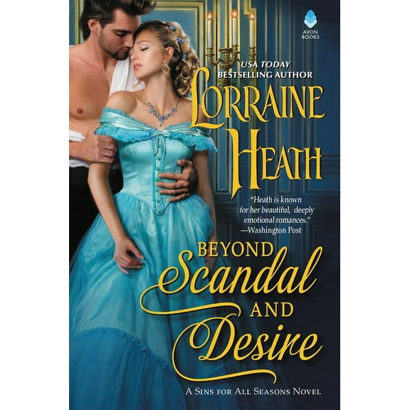 Sins for All Seasons Beyond Scandal and Desire: A Sins for All Seasons Novel, Book 1, (Hardcover)