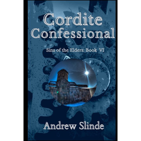 Sins of the Elders Cordite Confessional, Book 6, (Paperback)