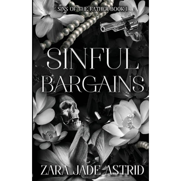 Sins of the Father Sinful Bargains, Book 1, (Paperback)