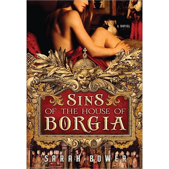 Sins of the House of Borgia