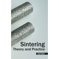 thumbnail image 1 of Sintering: Theory and Practice, (Hardcover), 1 of 1