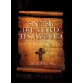 thumbnail image 1 of Sintesis del Nuevo Testamento, (Paperback), 1 of 1