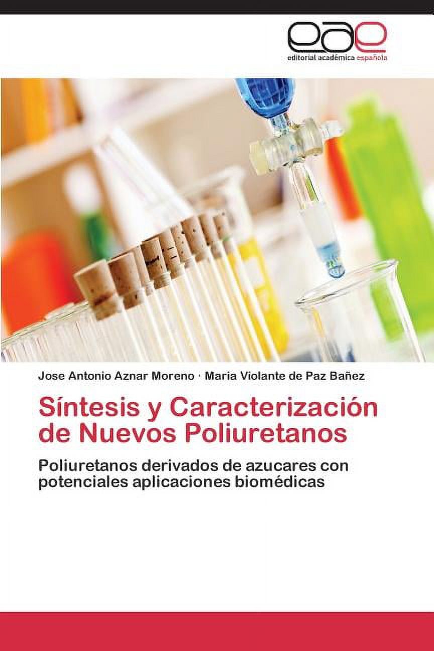 Sintesis y Caracterizacion de Nuevos Poliuretanos (Paperback)