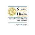 thumbnail image 1 of Sinus Health : How to Prevent and Correct Sinus Problems (Paperback), 1 of 1