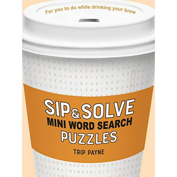 Pre-Owned Sip & Solve Mini Word Search Puzzles (Paperback) 1454948043 9781454948049