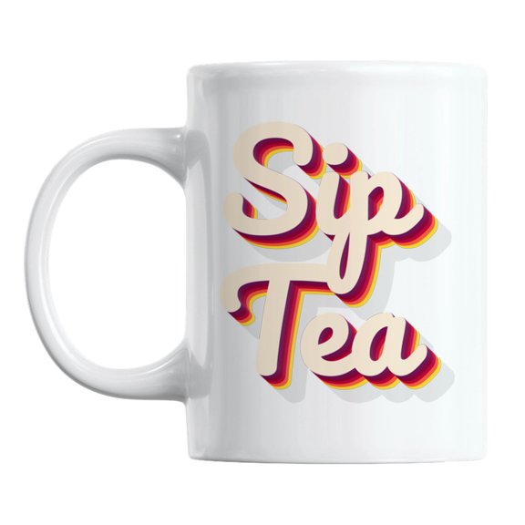 Sip Tea, Gen or Generation Z Slang White Ceramic Coffee & Tea Mug (11oz)