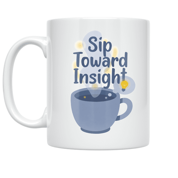 Sip Toward Insight - Philosophy Enthusiast - 11 oz Ceramic Coffee Mug