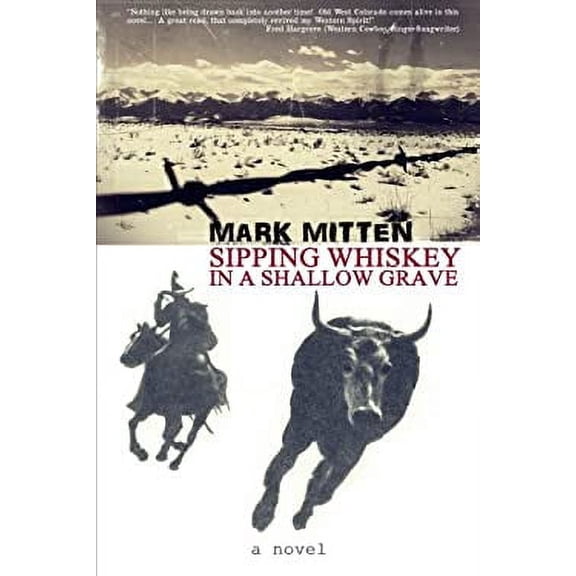 Pre-Owned Sipping Whiskey in a Shallow Grave Paperback
