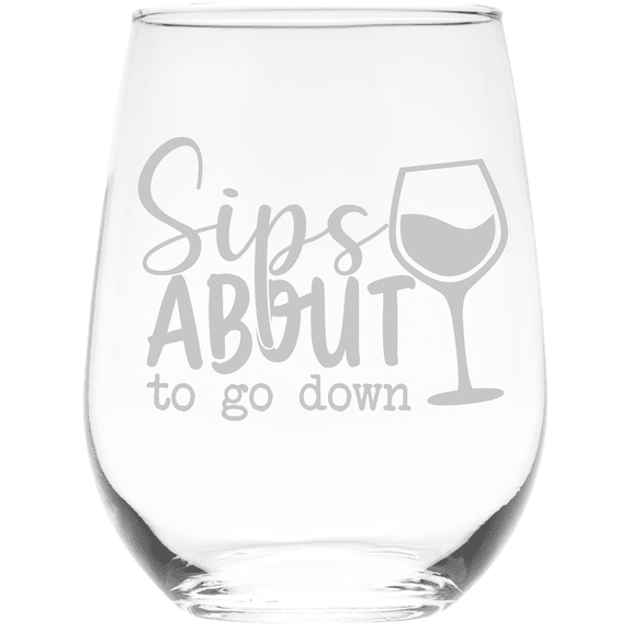 C&M Personal Gifts 17 oz Sips About to Go Down Funny Stemless Wine Glass