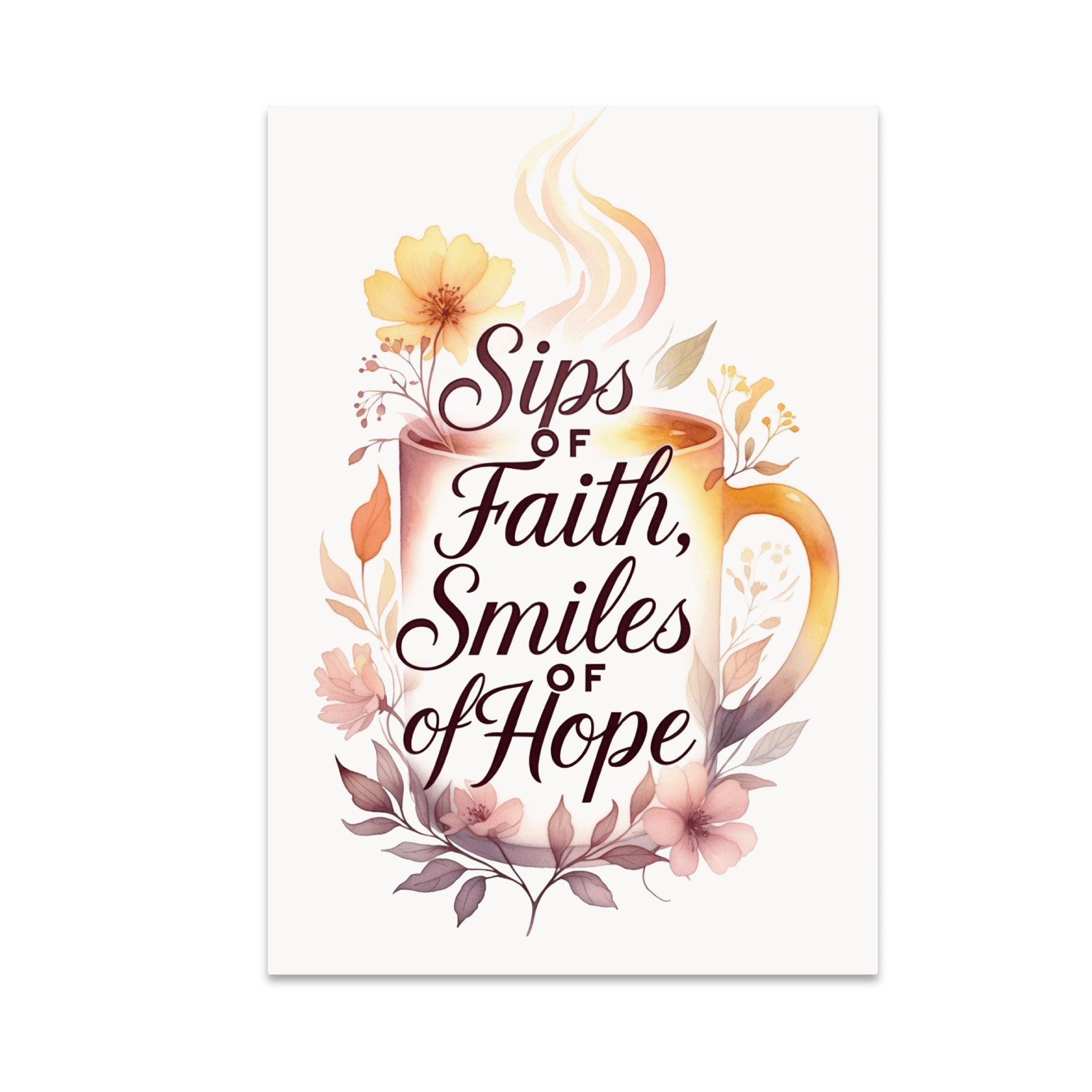 Sips of Faith, Smiles of Hope - Home Decor Enthusiast - 13x19 Poster Print - Walmart.com