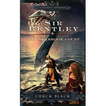 Pre-Owned Sir Bentley and Holbrook Court (Paperback) 1601421257 9781601421258