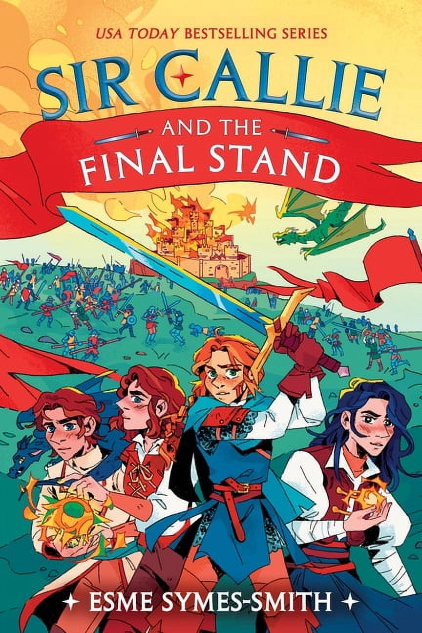 Sir Callie Sir Callie and the Final Stand, (Paperback)