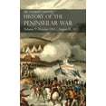thumbnail image 1 of Sir Charles Oman's History of the Peninsular War Volume V: October 1811 - August 31, 1812 Valencia, Ciudad Rodrigo, Bada, (Hardcover), 1 of 1