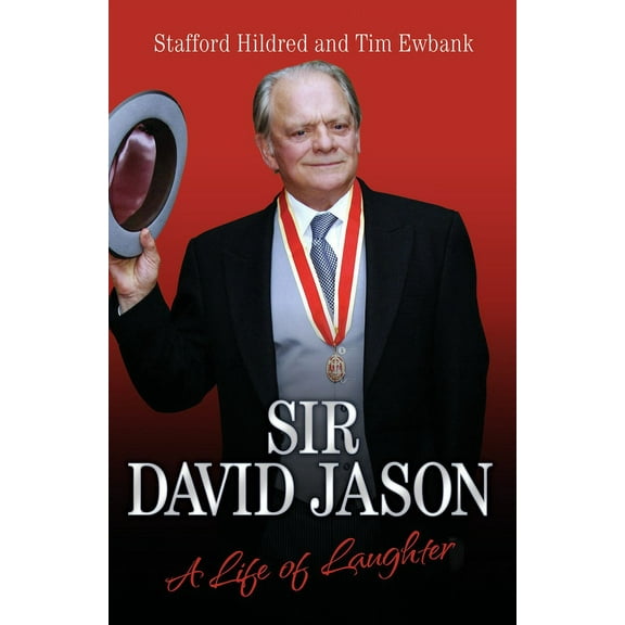 Sir David Jason: A Life of Laughter (Paperback)