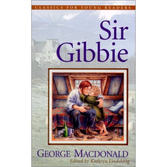 Pre-Owned Sir Gibbie (Paperback) 0875527264 9780875527260