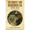 thumbnail image 1 of Sir Hubert von Herkomer RA 1849-1914 (Paperback), 1 of 1