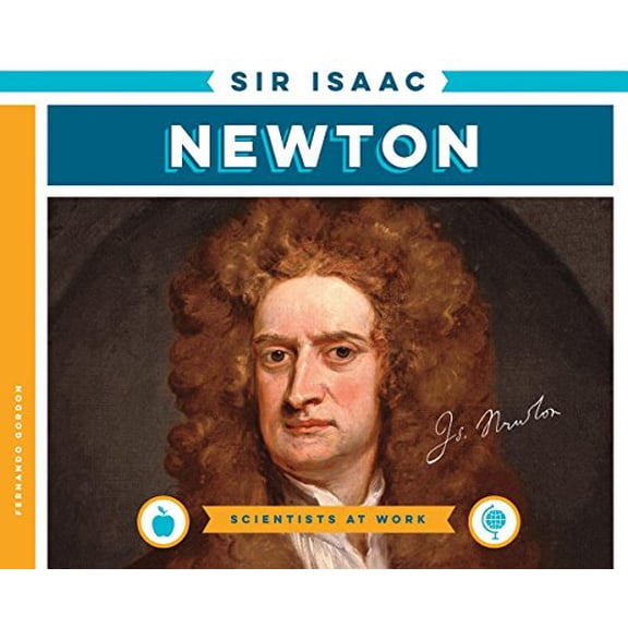 Pre-Owned Sir Isaac Newton (Library Binding) 1680781588 9781680781588