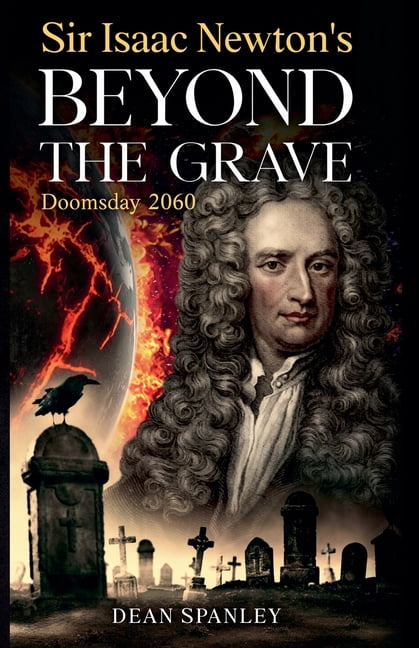 Sir Isaac Newton's Beyond the Grave, (Paperback)