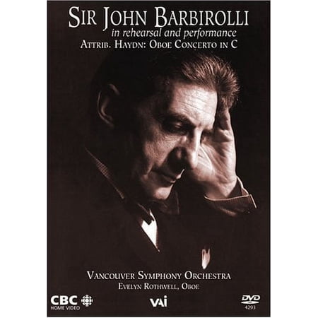 Sir John Barbirolli: In Rehearsal and Performance (DVD), Video Artists Int'l, Music & Performance