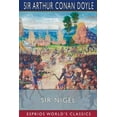 thumbnail image 1 of Sir Nigel (Esprios Classics), (Paperback), 1 of 1