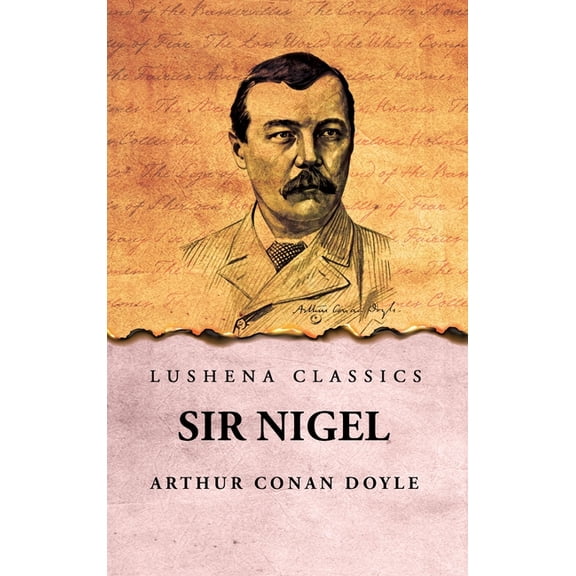 Sir Nigel, (Hardcover)