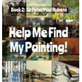 thumbnail image 1 of Sir Peter Paul Rubens: Find My Painting Book #2, (Hardcover), 1 of 1