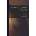 thumbnail image 1 of Sir Pherozeshah Mehta: a Political Biography; 2 (Hardcover), 1 of 1