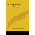 thumbnail image 1 of Sir Philip Sidney : A Concise Bibliography (Paperback), 1 of 1