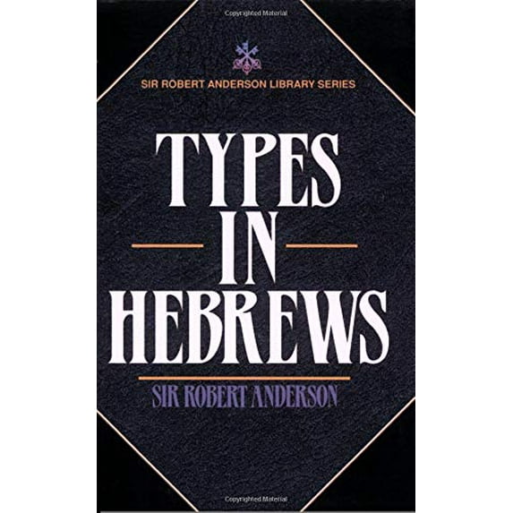 Pre-Owned Types in Hebrews (Paperback) 0825421292 9780825421297