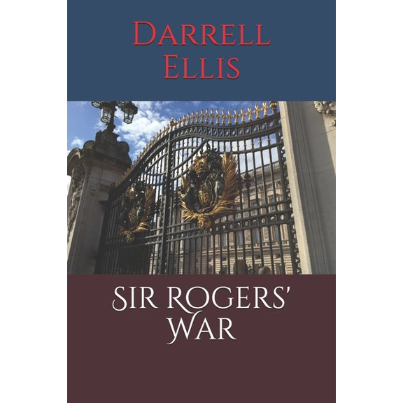 Sir Rogers' War (Paperback)