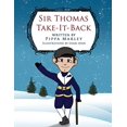thumbnail image 1 of Pre-Owned Sir Thomas Take-It-Back (Paperback) 1705929494 9781705929490, 1 of 1