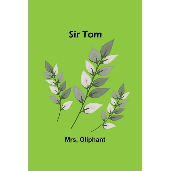 Sir Tom, (Paperback)